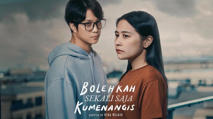 Menggugah Emosi: Review Film Bolehkah Sekali Saja Kumenangis