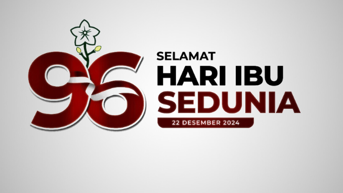 Peringatan Hari Ibu 2024 pada Tanggal 22 Desember 2024